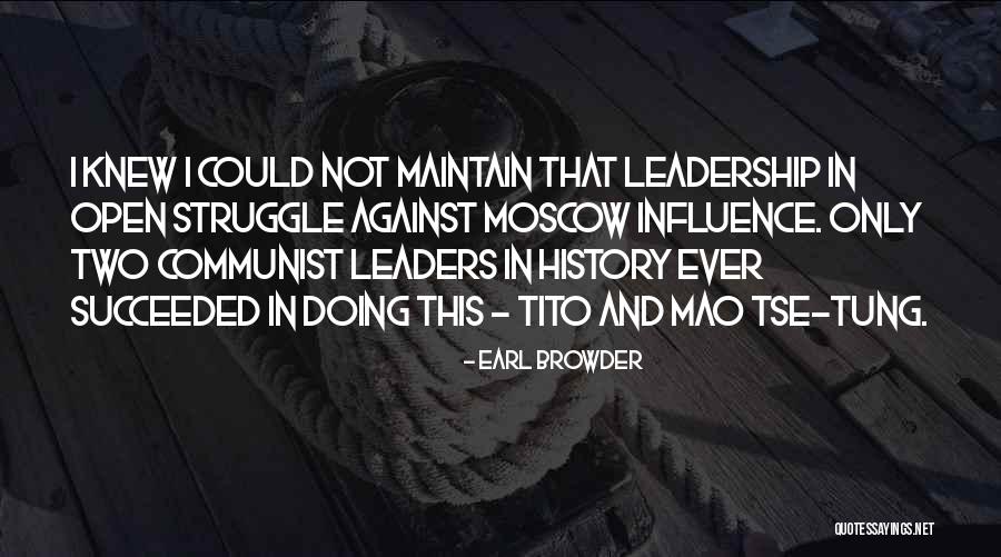Tito's Quotes By Earl Browder Tito's Quotes By Earl Browder