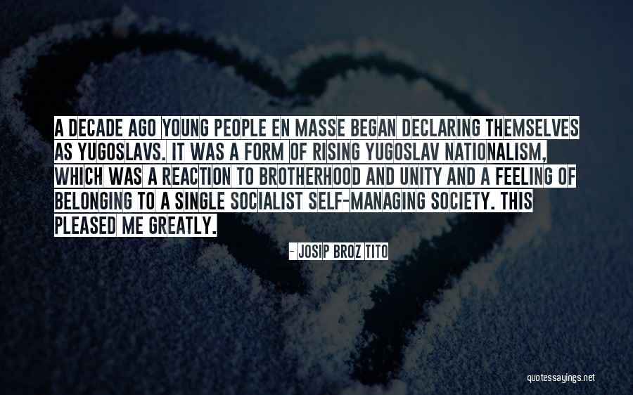 Tito's Quotes By Josip Broz Tito Tito's Quotes By Josip Broz Tito