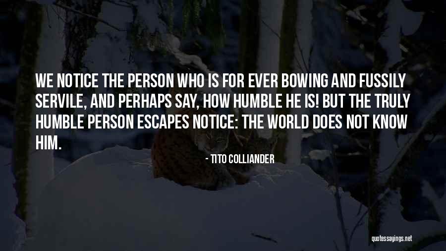 Tito's Quotes By Tito Colliander Tito's Quotes By Tito Colliander