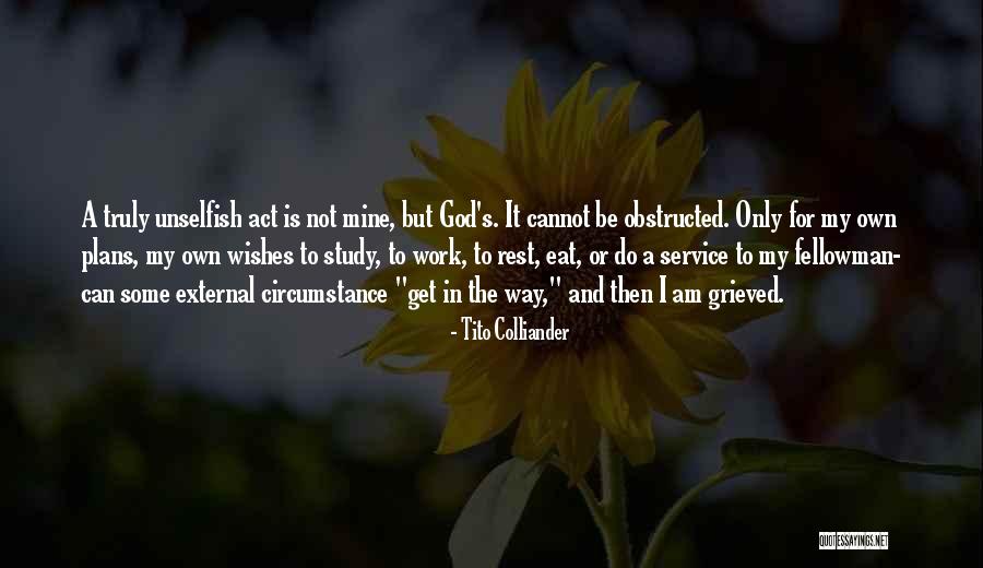 Tito's Quotes By Tito Colliander Tito's Quotes By Tito Colliander