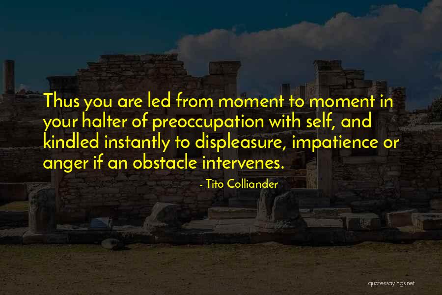 Tito's Quotes By Tito Colliander Tito's Quotes By Tito Colliander