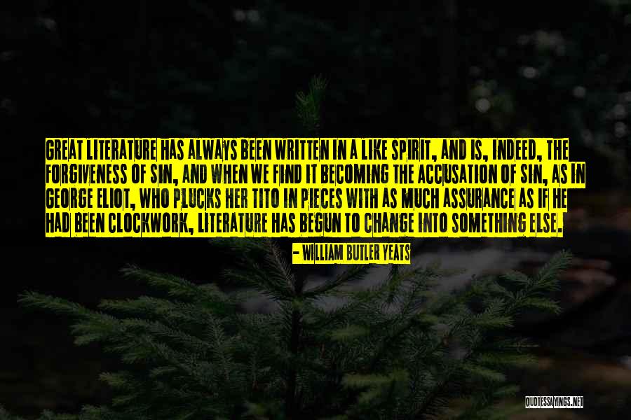 Tito's Quotes By William Butler Yeats Tito's Quotes By William Butler Yeats