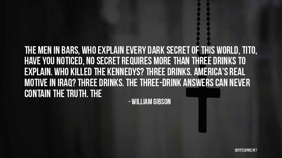 Tito's Quotes By William Gibson Tito's Quotes By William Gibson