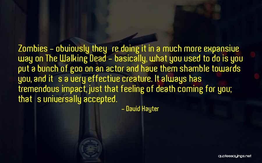 Titouan Carod Quotes By David Hayter Titouan Carod Quotes By David Hayter