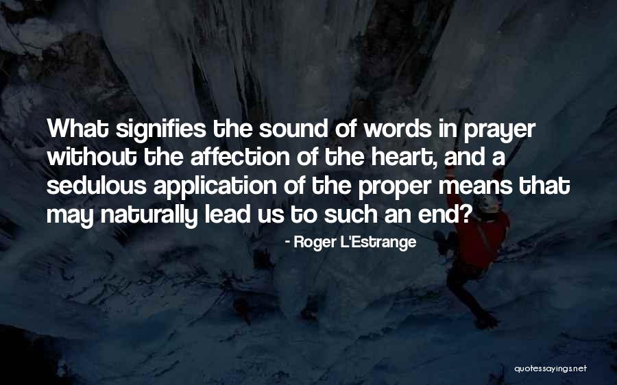 Titration Problems Quotes By Roger L'Estrange Titration Problems Quotes By Roger L'Estrange