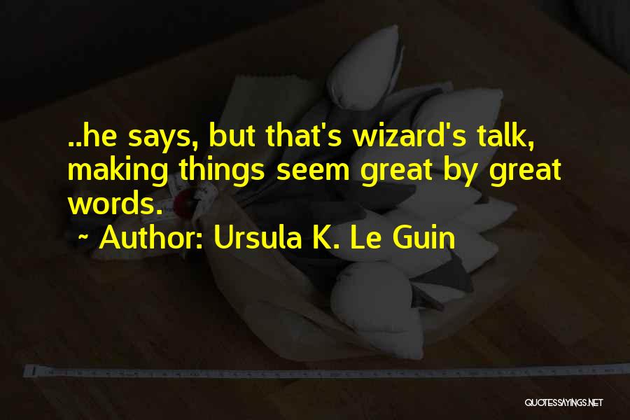 Tittered Crossword Quotes By Ursula K. Le Guin