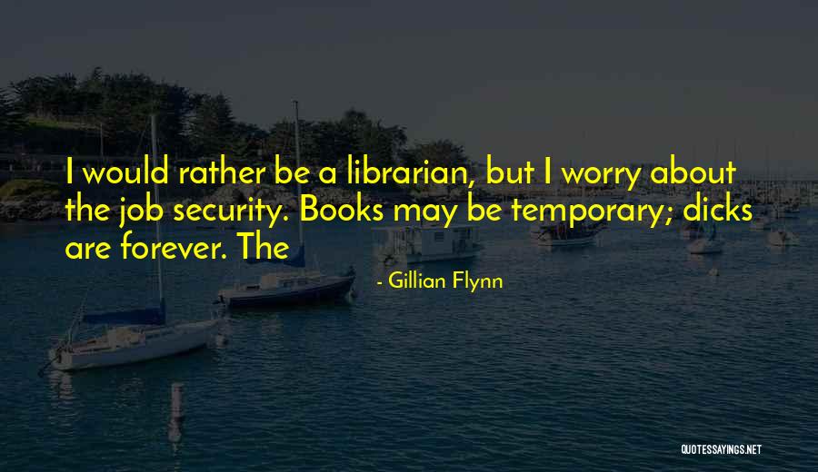 Titties4days100 Quotes By Gillian Flynn Titties4days100 Quotes By Gillian Flynn