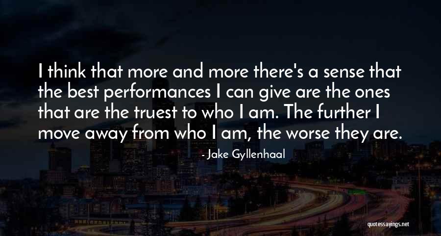 Tittlers Quotes By Jake Gyllenhaal Tittlers Quotes By Jake Gyllenhaal