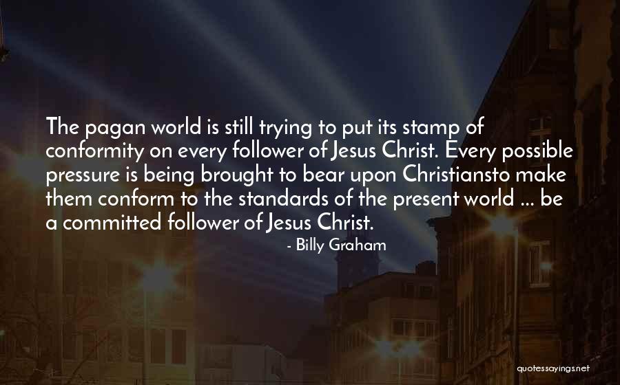 Titulaire Dun Quotes By Billy Graham Titulaire Dun Quotes By Billy Graham