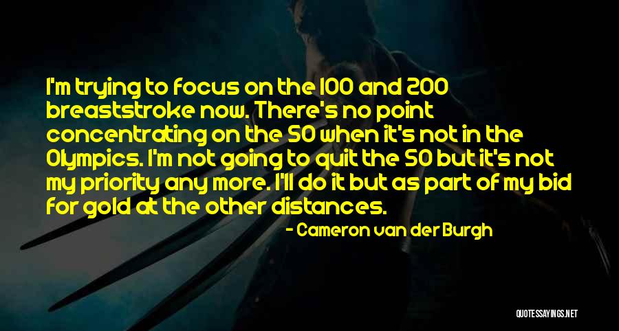 Titulos Creativos Quotes By Cameron Van Der Burgh Titulos Creativos Quotes By Cameron Van Der Burgh