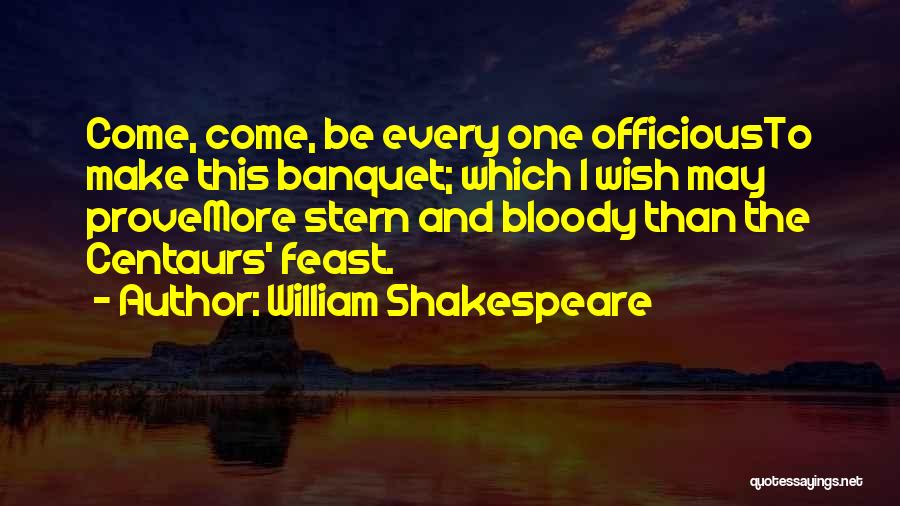 Titus Andronicus Quotes By William Shakespeare