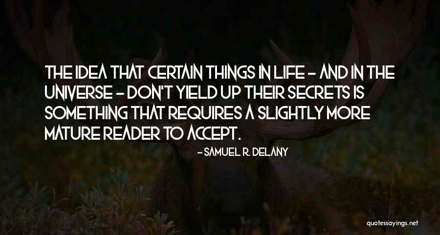 Titus Kaphar Quotes By Samuel R. Delany Titus Kaphar Quotes By Samuel R. Delany