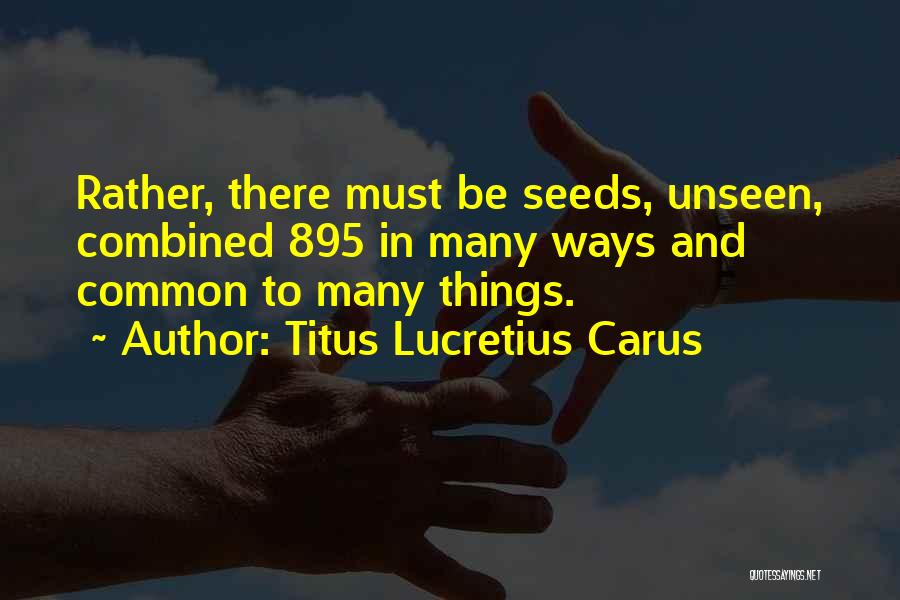 Titus Lucretius Carus Quotes 2111276