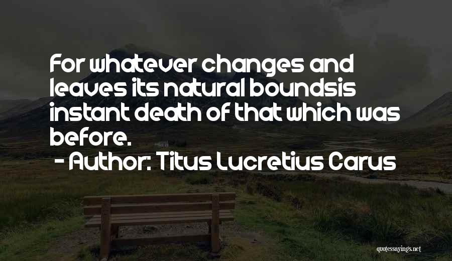 Titus Lucretius Carus Quotes 281377