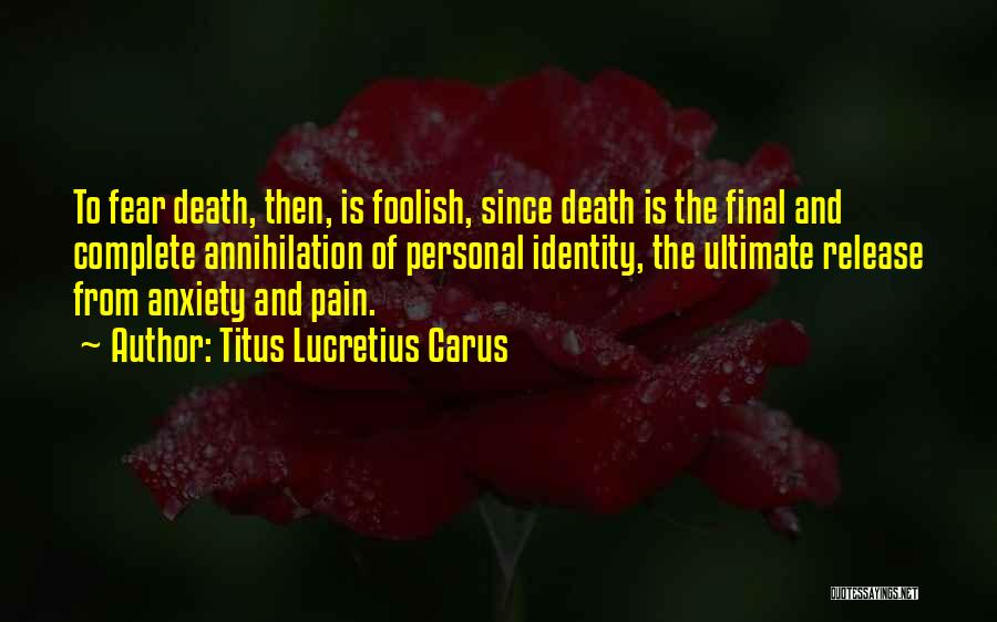 Titus Lucretius Carus Quotes 912354