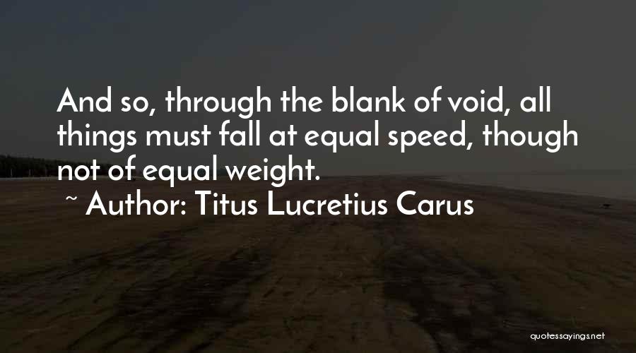 Titus Lucretius Quotes By Titus Lucretius Carus