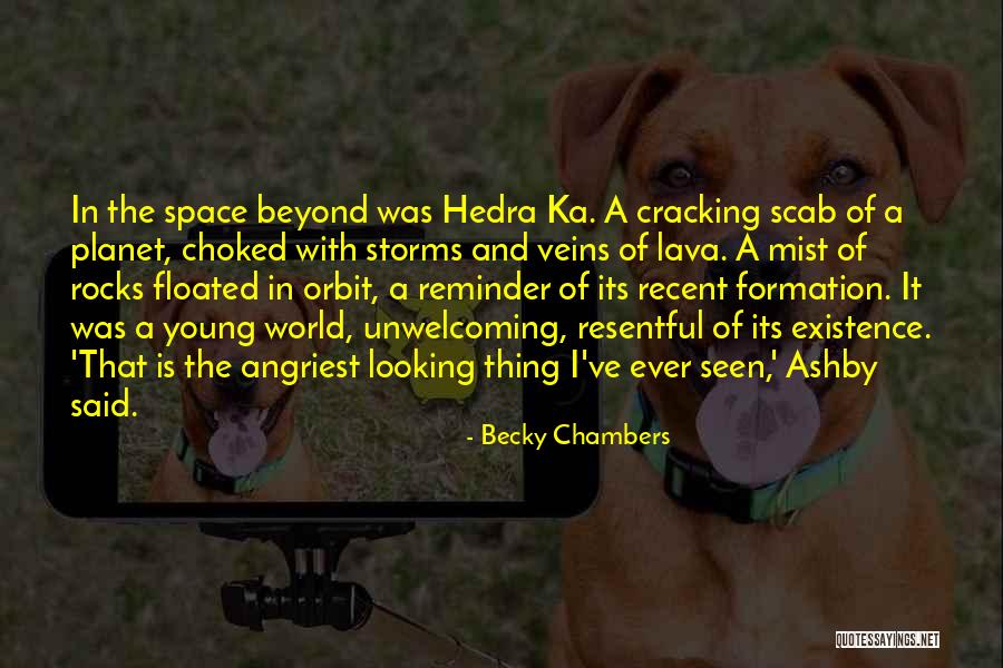 Tiup Lilinnya Quotes By Becky Chambers Tiup Lilinnya Quotes By Becky Chambers