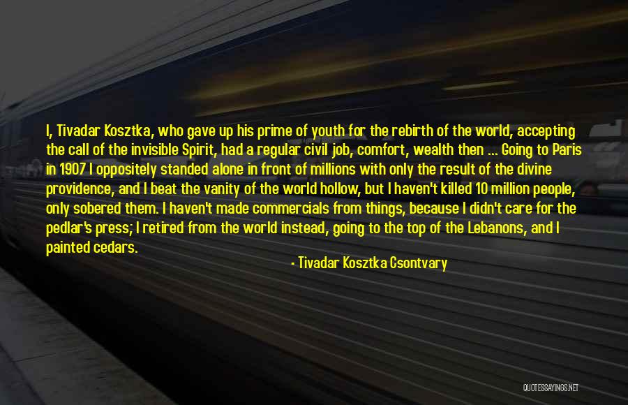 Tivadar Kosztka Csontvary Quotes 1453213 Tivadar Kosztka Csontvary Quotes 1453213
