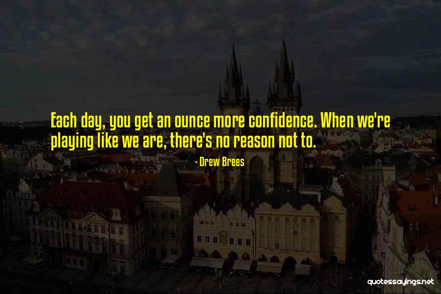 Tivemos Sinonimo Quotes By Drew Brees Tivemos Sinonimo Quotes By Drew Brees