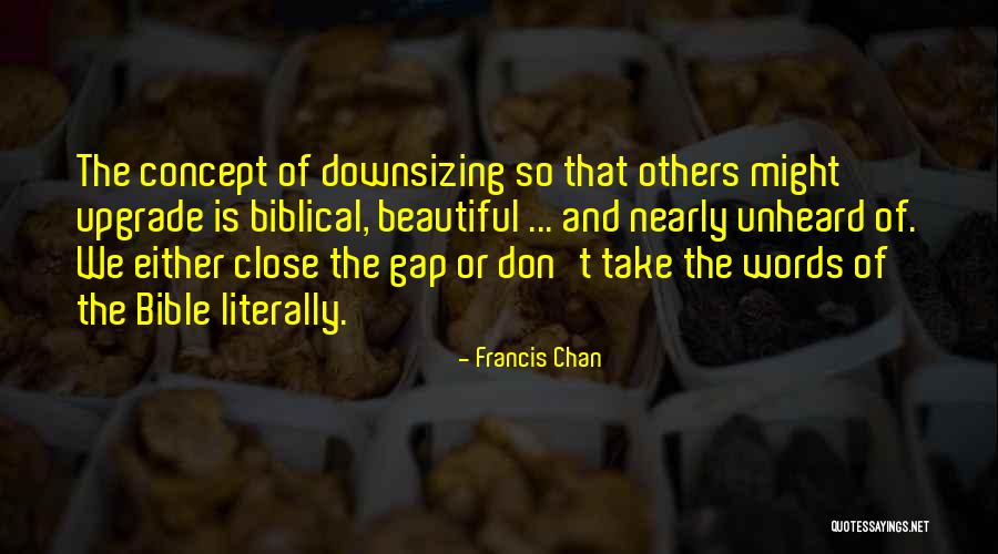 Tiverton House Quotes By Francis Chan Tiverton House Quotes By Francis Chan