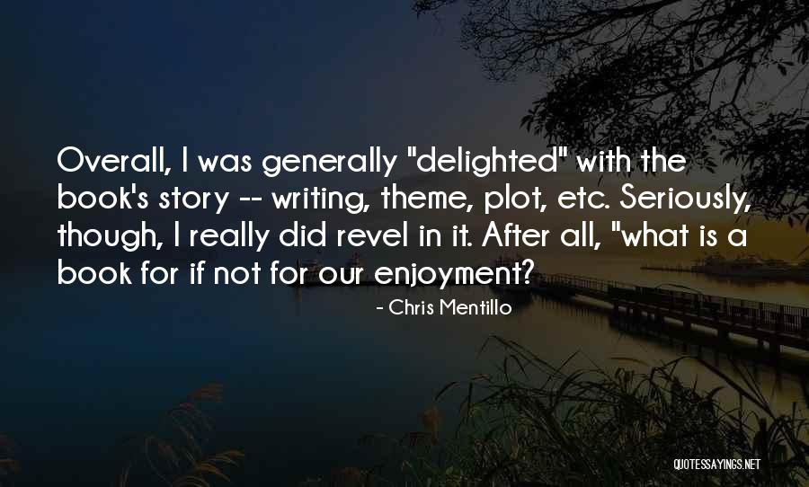 Tives Gardner Quotes By Chris Mentillo Tives Gardner Quotes By Chris Mentillo