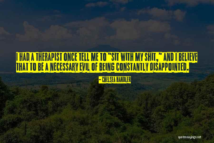Tivesse In English Quotes By Chelsea Handler Tivesse In English Quotes By Chelsea Handler
