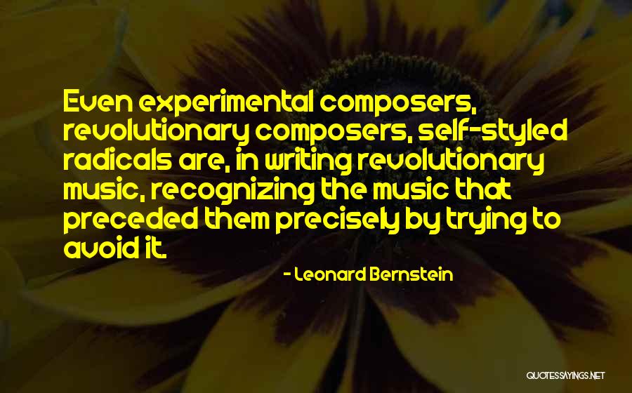 Tiwala Lang Quotes By Leonard Bernstein Tiwala Lang Quotes By Leonard Bernstein