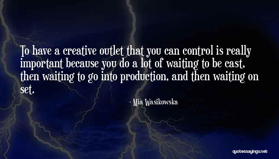 Tiwary Acedemy Quotes By Mia Wasikowska Tiwary Acedemy Quotes By Mia Wasikowska
