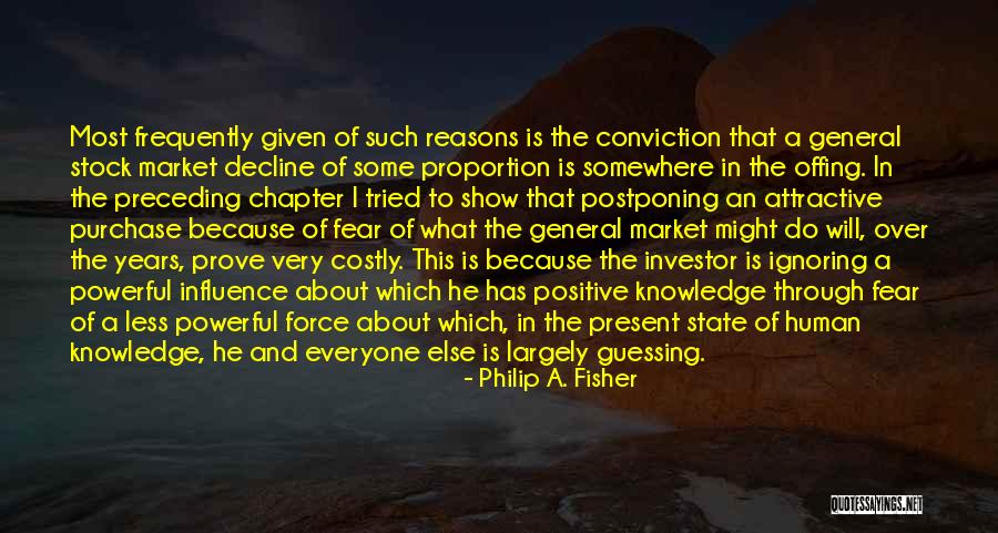 Tiwisslers Quotes By Philip A. Fisher Tiwisslers Quotes By Philip A. Fisher