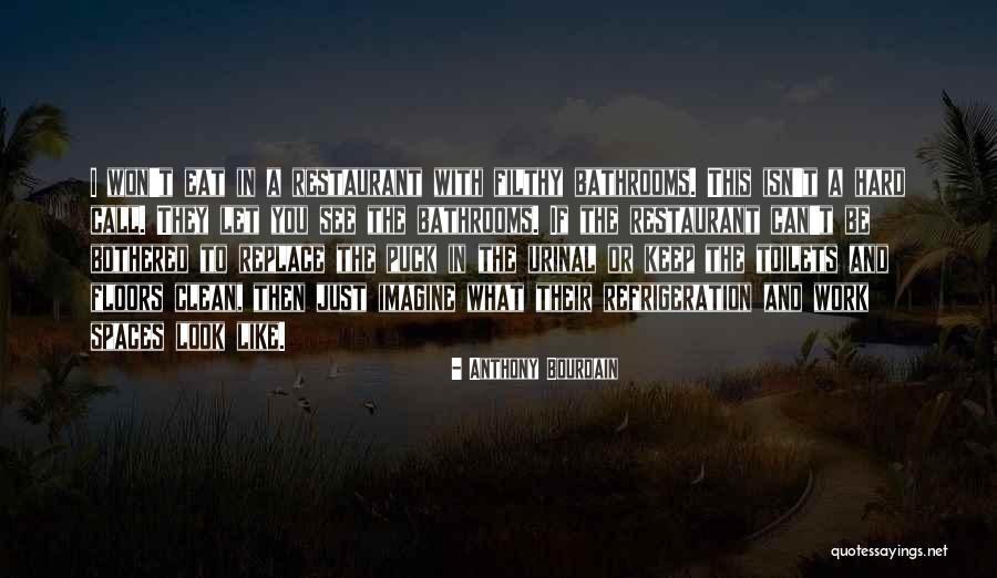 Tiyana Robinson Quotes By Anthony Bourdain Tiyana Robinson Quotes By Anthony Bourdain