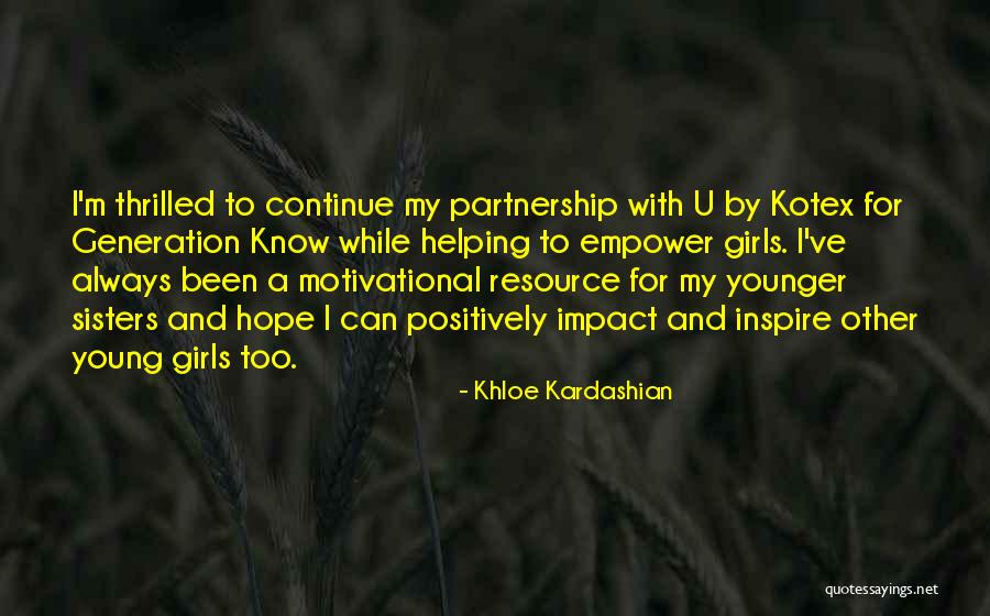 Tiyana Robinson Quotes By Khloe Kardashian Tiyana Robinson Quotes By Khloe Kardashian