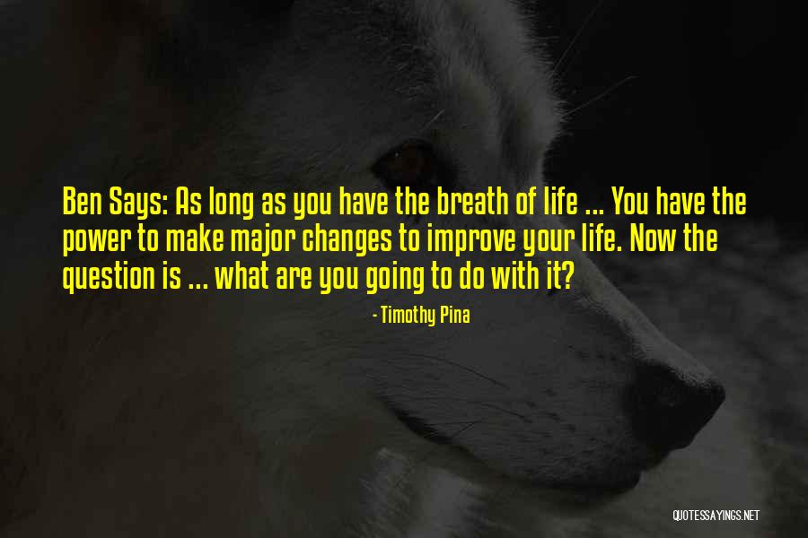 Tiyatro Konu Quotes By Timothy Pina Tiyatro Konu Quotes By Timothy Pina