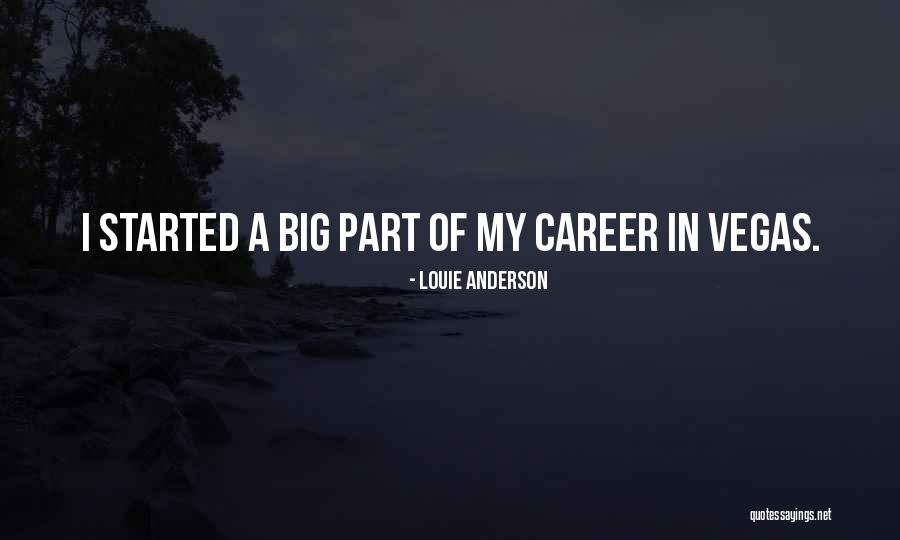 Tiyatronun Yapi Quotes By Louie Anderson Tiyatronun Yapi Quotes By Louie Anderson