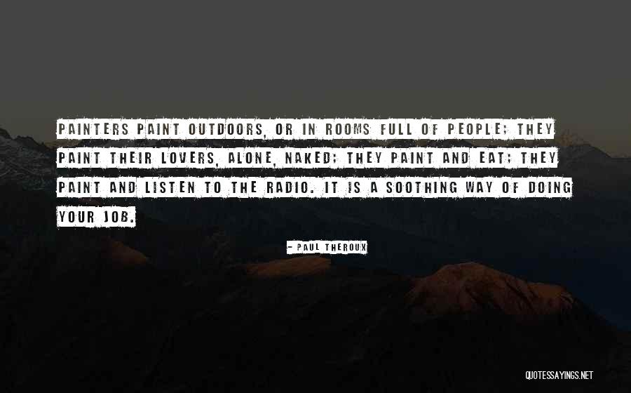 Tizanidine Quotes By Paul Theroux Tizanidine Quotes By Paul Theroux