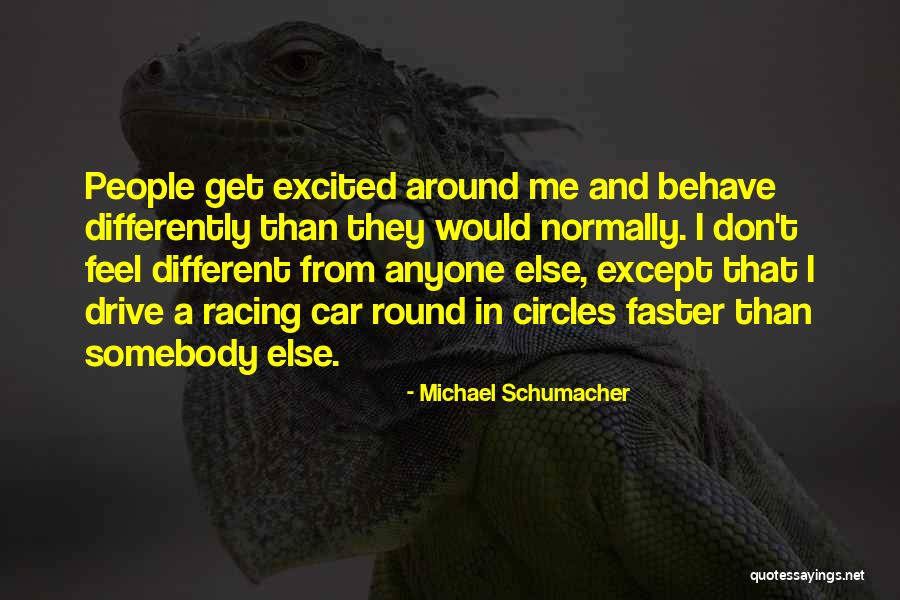 Tizas In English Quotes By Michael Schumacher Tizas In English Quotes By Michael Schumacher