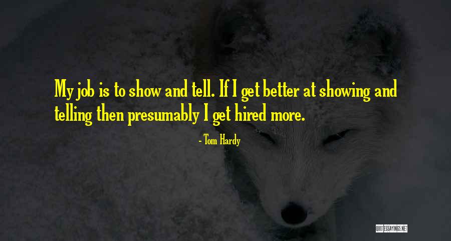 Tizas In English Quotes By Tom Hardy Tizas In English Quotes By Tom Hardy