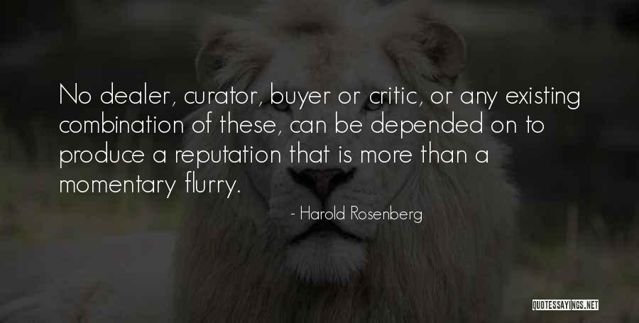 Tizas Pastel Quotes By Harold Rosenberg Tizas Pastel Quotes By Harold Rosenberg