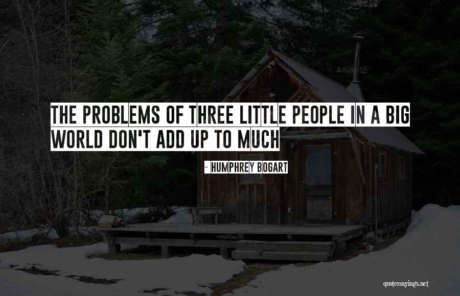 Tizitash Zeweter Quotes By Humphrey Bogart Tizitash Zeweter Quotes By Humphrey Bogart
