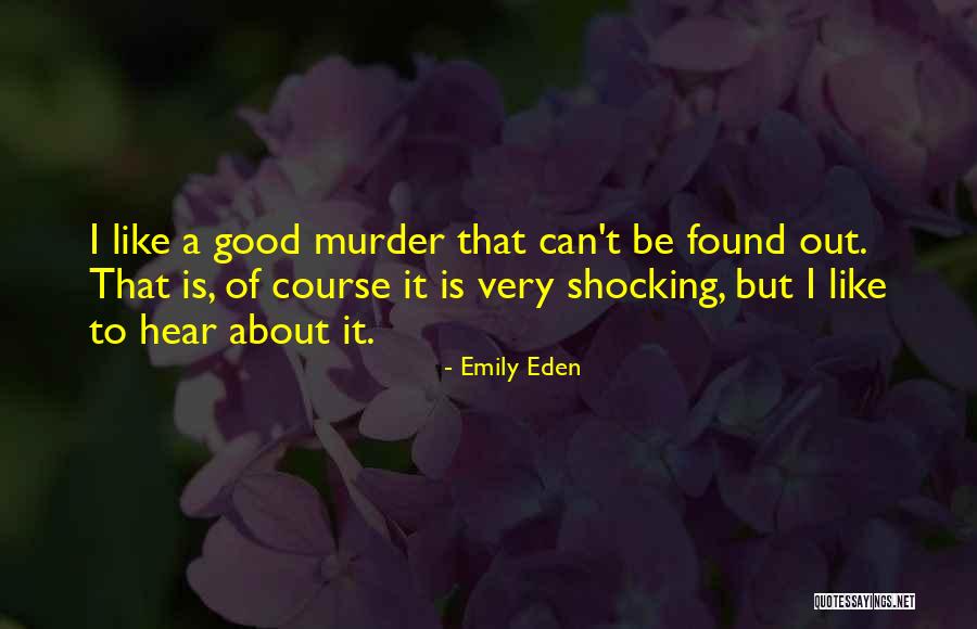 Tizzard Mission Quotes By Emily Eden Tizzard Mission Quotes By Emily Eden