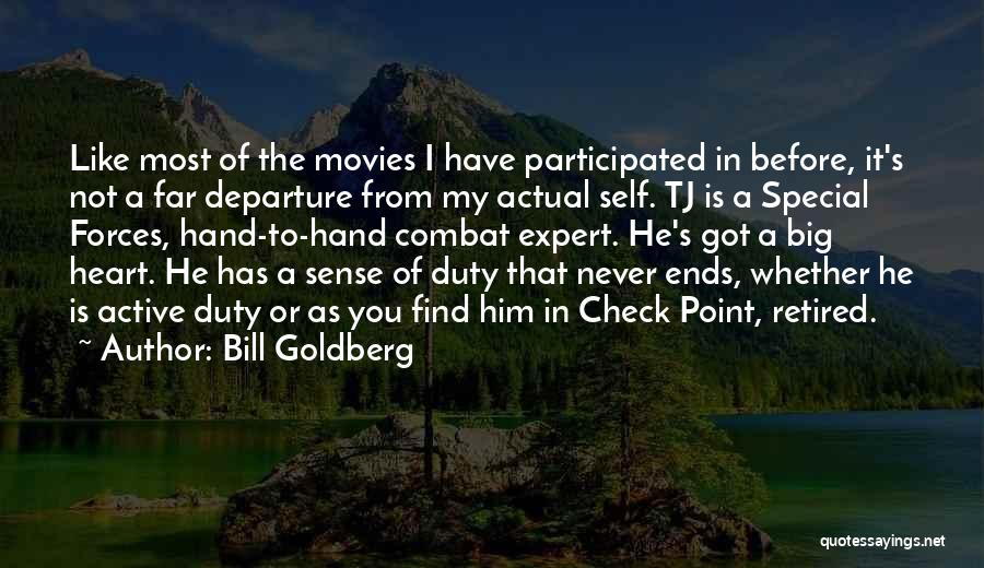 Tj Quotes By Bill Goldberg
