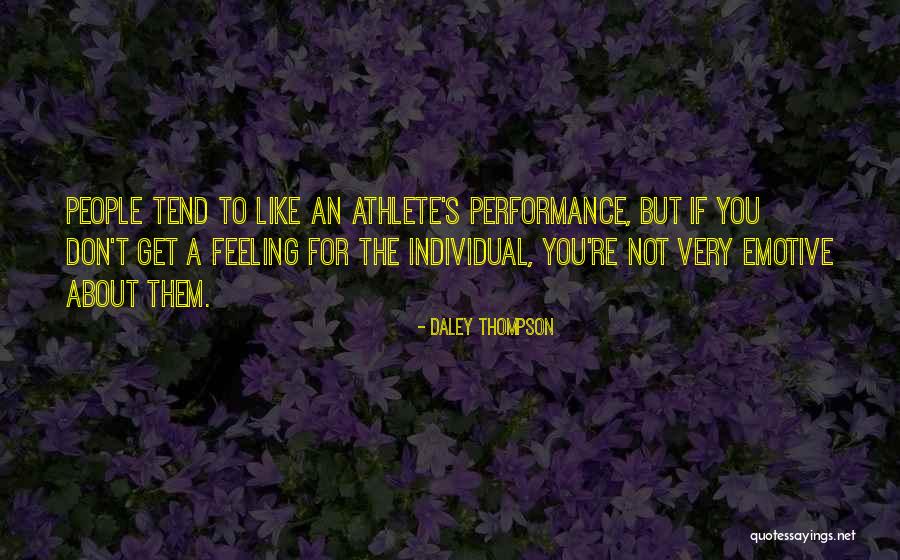 Tjaart Jansen Quotes By Daley Thompson Tjaart Jansen Quotes By Daley Thompson