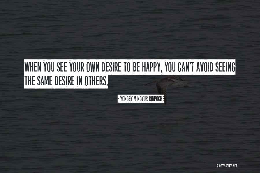 Tjarks And Tjarks Quotes By Yongey Mingyur Rinpoche Tjarks And Tjarks Quotes By Yongey Mingyur Rinpoche