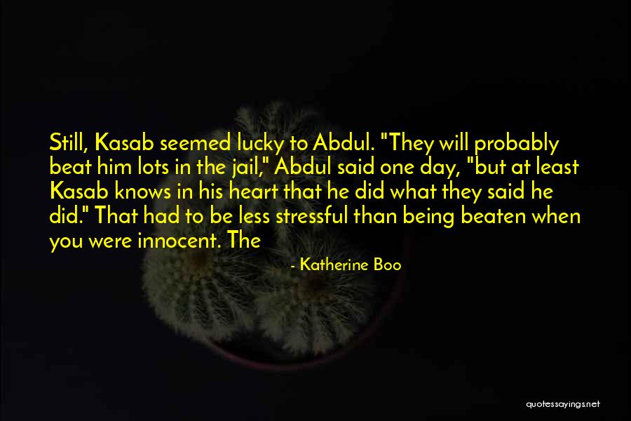Tjedna Vremenska Quotes By Katherine Boo Tjedna Vremenska Quotes By Katherine Boo