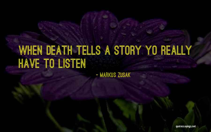 Tjetersimi Quotes By Markus Zusak Tjetersimi Quotes By Markus Zusak