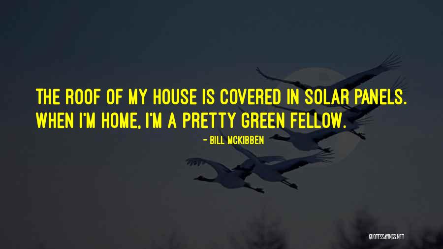 Tjuan Patrick Quotes By Bill McKibben Tjuan Patrick Quotes By Bill McKibben