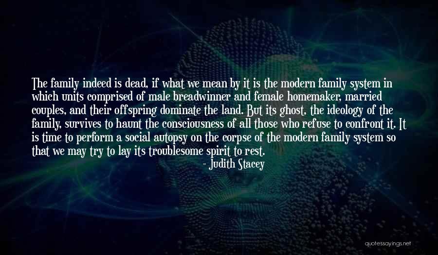 Tkachenko Sergey Quotes By Judith Stacey Tkachenko Sergey Quotes By Judith Stacey