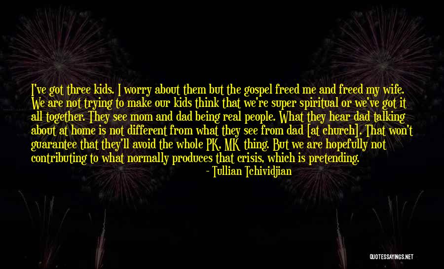 Tkachuk Hockey Quotes By Tullian Tchividjian Tkachuk Hockey Quotes By Tullian Tchividjian