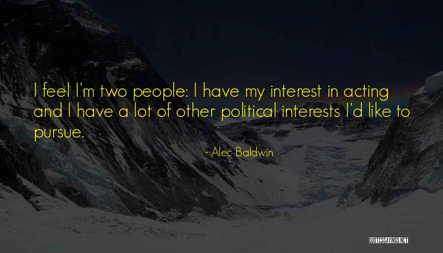 Tkam Aunt Alexandra Prejudice Quotes By Alec Baldwin