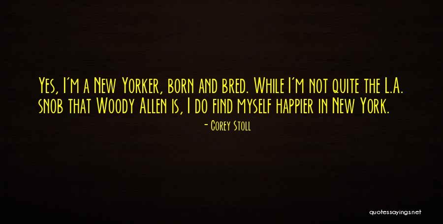 Tkam Aunt Alexandra Prejudice Quotes By Corey Stoll