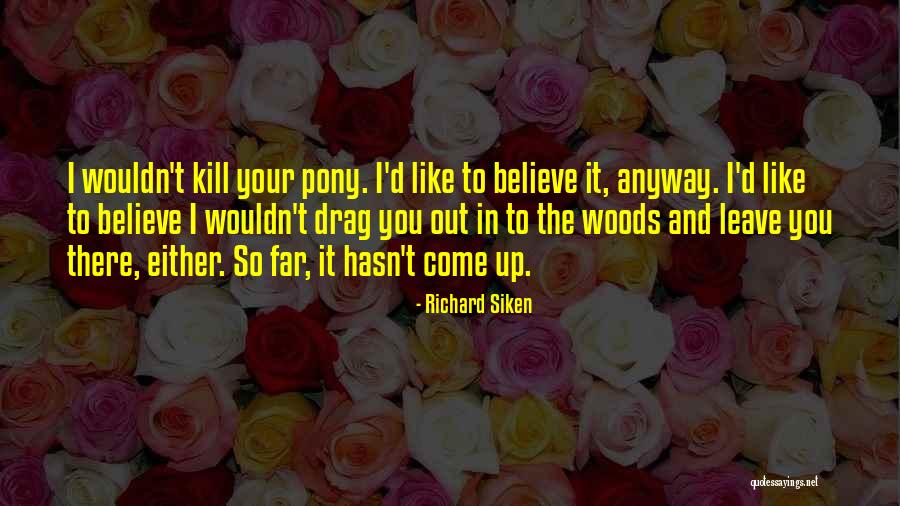 Tkam Ch 11 Quotes By Richard Siken Tkam Ch 11 Quotes By Richard Siken